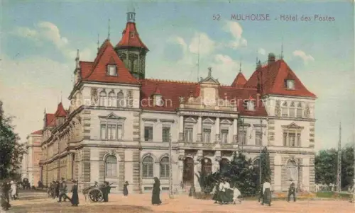 AK / Ansichtskarte MULHOUSE Muehlhausen 68 Haut-Rhin Hôtel des Postes