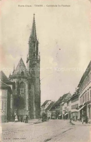 AK / Ansichtskarte Thann  ALsace 68 Haut-Rhin Cathédrale St. Thiebaut