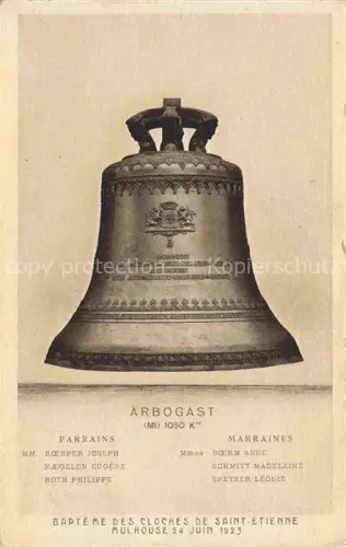 AK / Ansichtskarte MULHOUSE Muehlhausen 68 Haut-Rhin Arbogast Bapteme des Cloches de Saint-Etienne