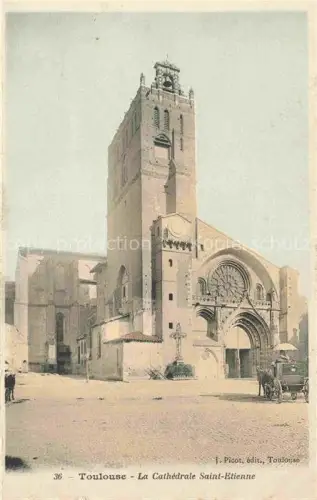 AK / Ansichtskarte TOULOUSE 31 Haute-Garonne Cathédrale Saint-Etienne