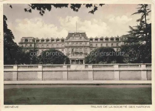 AK / Ansichtskarte GENEVE Genf GE Palais de la Societe des Nations