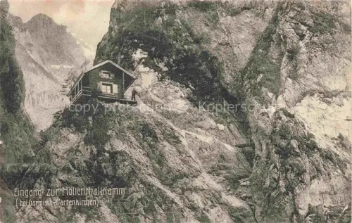 AK / Ansichtskarte Hoellentalklamm Garmisch-Partenkirchen Eingang Berghuette