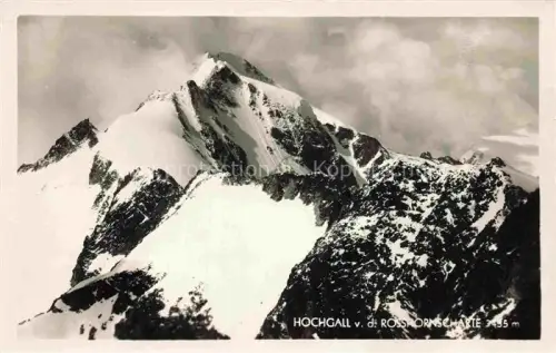 AK / Ansichtskarte Hochgall 3435m Hohe Tauern Hohentauern Steiermark AT Gebirgspanorama Blick von der Rosshornscharte