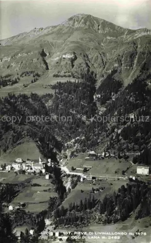 AK / Ansichtskarte Pieve di Livinallongo 1475m Veneto IT Panorama Col di Lana