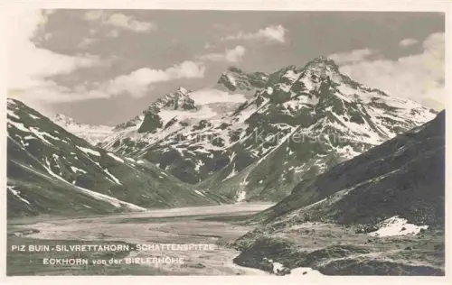 AK / Ansichtskarte Piz Buin 3256m Pitschen Silvretta GR Silvrettahorn Schattenspitze Eckhorn von der Bielerhoehe