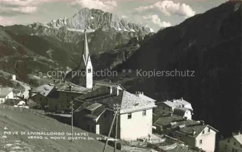 AK / Ansichtskarte Pieve di Livinallongo 1475m Veneto IT Ansicht mit Kirche Blick gegen Monte Civetta