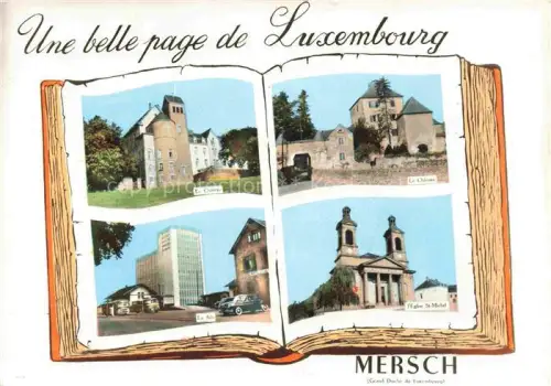 AK / Ansichtskarte Mersch Luxembourg Une belle page de Luxembourg Château Silo Eglise St. Michel Buchseiten