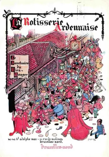 AK / Ansichtskarte BRUXELLES Bruessel Brussels Rotissereie Ardennaise Kuenstlerkarte Karikaturen
