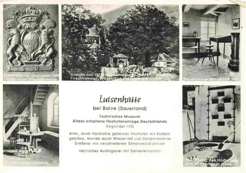 AK / Ansichtskarte Balve Maerkischer Kreis Sauerland NRW Luisenhuette Kaminplatte Hochofenanlage Schreibhaeuschen Rastplatz der Huettenknecte Fuelloeffnung des Hochofens