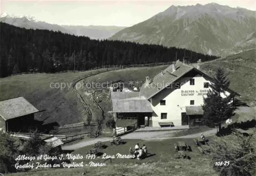 AK / Ansichtskarte Meran MERANO IT Gasthof Jocher am Vigiljoch