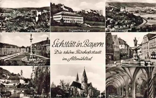 AK / Ansichtskarte Eichstaett Oberbayern Teilansichten Bischofsstadt im Altmuehltal Willibaldsburg Residenzplatz Abtei Jugendherberge Dom Brunnen Mortuarium