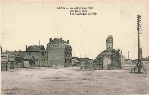 AK / Ansichtskarte LENS 62 Pas-de-Calais La Cathédral 1920 Ruines