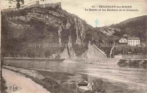 AK / Ansichtskarte BESANCON-LES BAINS 25 Doubs Le Doubs et le Rochers de la Citadelle