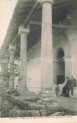 AK / Ansichtskarte Jativa Valenciana ES Pórtico de San Félix Iglesia
