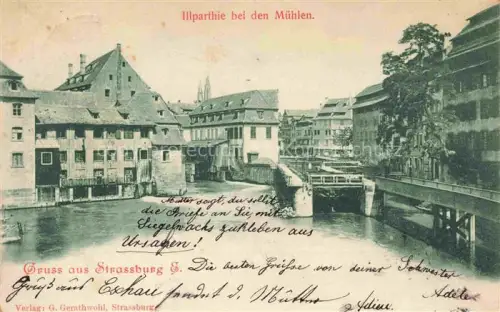 AK / Ansichtskarte Strassburg  Strasbourg 67 Bas-Rhin Partie an der Ill bei den Muehlen