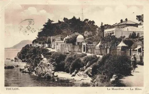AK / Ansichtskarte TOULON -SUR-MER 83 Var Le Mourillon La Mitre Feldpost