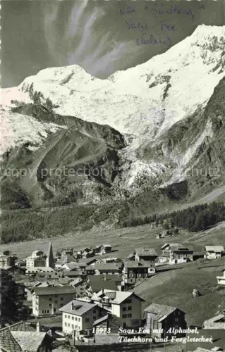 AK / Ansichtskarte Saas-Fee VISP VS mit Alphubel Taeschhorn und Feegletscher