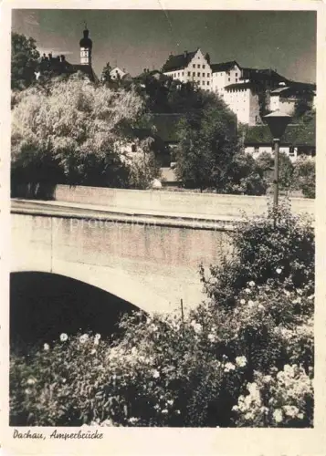 AK / Ansichtskarte Dachau Amperbruecke
