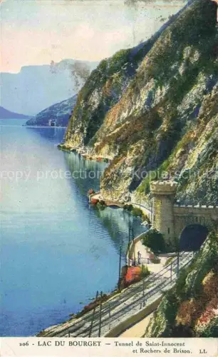 AK / Ansichtskarte Lac du Bourget 73-du-Lac Savoie Le Tunnel de Saint Innocent et Rochers de Brison