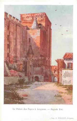 AK / Ansichtskarte AVIGNON 84 Vaucluse Palais de Papes facade est Kuenstlerkarte