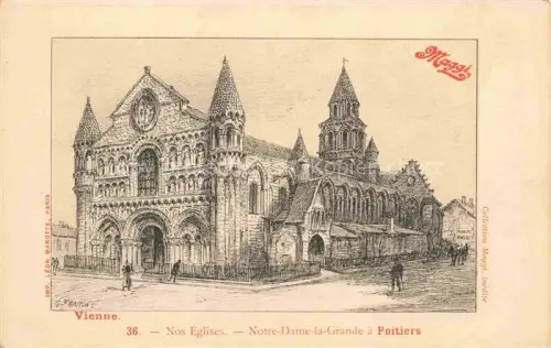 AK / Ansichtskarte POITIERS 86 Vienne Notre-Dame-la-Grande Collection Maggi Vienne No. 36. Nos Eglises Kuenstlerkarte
