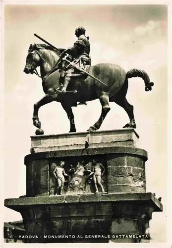 AK / Ansichtskarte PADOVA Veneto IT Monumento al Generale Gattamelata