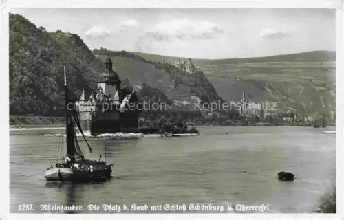 AK / Ansichtskarte Kaub Caub Rhein Rheinzauber Burg Pfalz Schloss Schoenburg und Oberwesel