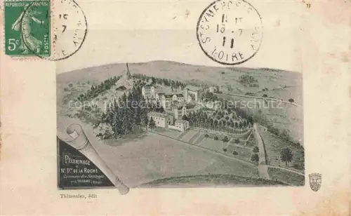 AK / Ansichtskarte Tarare Villefranche-sur-Saone 69 Rhone Pèlerinage Notre-Dame de la Roche Kuenstlerkarte