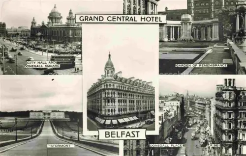 AK / Ansichtskarte Belfast  Northern Ireland UK City Hall Donegall Square Grand Central Hotel Garden of Remembrance Stormont Donegall Place