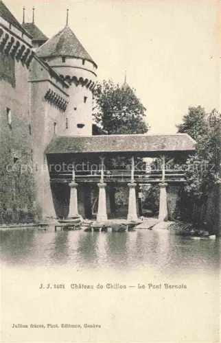 AK / Ansichtskarte CHILLON Chateau de Montreux VD Le Pont Bernois 