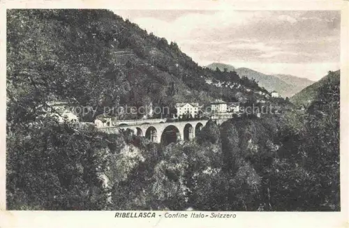 AK / Ansichtskarte Ribellasca Verbano-Cusio-Ossola Piemont IT Confine Italo Svizzero