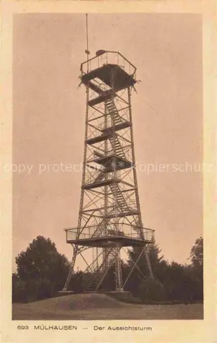 AK / Ansichtskarte Muelhausen Elsass Aussichtsturm