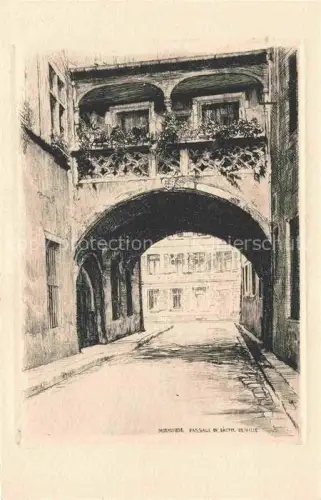 AK / Ansichtskarte MULHOUSE Muehlhausen 68 Haut-Rhin Passage de l'Hôtel de Ville Dessin Kuenstlerkarte