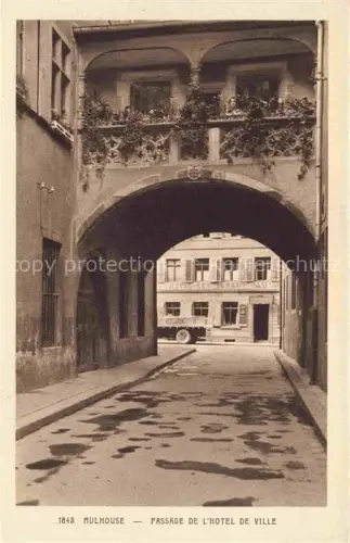 AK / Ansichtskarte MULHOUSE Muehlhausen 68 Haut-Rhin Passage de l'Hôtel de Ville 