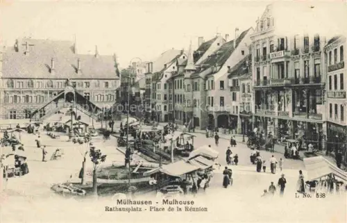 AK / Ansichtskarte MULHOUSE Muehlhausen 68 Haut-Rhin Place de la Réunion Jour de Marché Rathausplatz