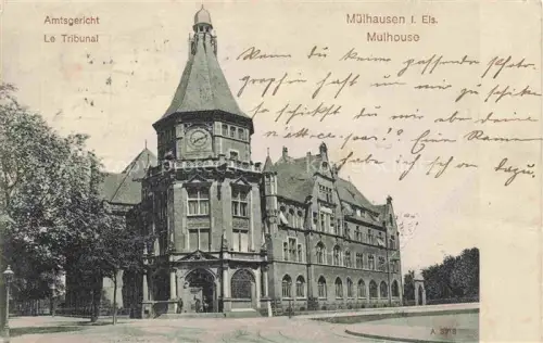 AK / Ansichtskarte MULHOUSE Muehlhausen 68 Haut-Rhin Le Tribunal Amtsgericht