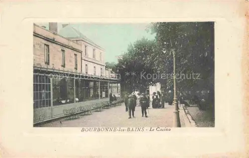 AK / Ansichtskarte Bourbonne-les-Bains Langres 52 Haute-Marne Le Casino