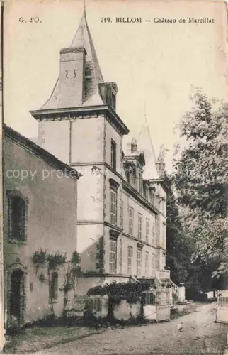 AK / Ansichtskarte Billom Clermont-Ferrand 63 Puy-de-Dome Château de Marcillat