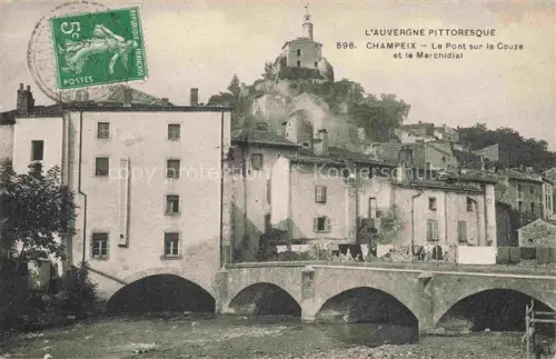 AK / Ansichtskarte Champeix IssOIRE 63 Puy-de-Dome Le Pont sur la Couze et le Marchidial