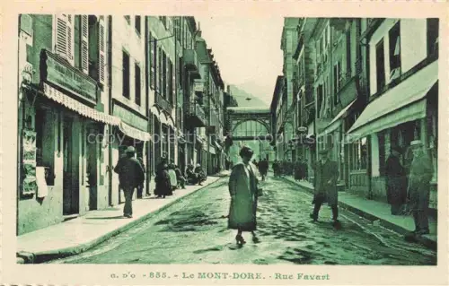 AK / Ansichtskarte Le Mont-Dore Clermont-Ferrand 63 Puy-de-Dome Rue Favart