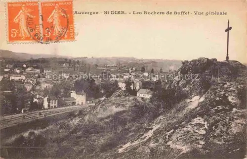AK / Ansichtskarte St-Dier-d Auvergne Clermont-Ferrand 63 Puy-de-Dome Vue générale Rochers de Buffet Croix