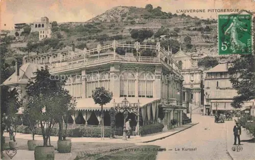 AK / Ansichtskarte Royat-les-Bains Clermont-Ferrand 63 Puy-de-Dome Le Kursaal
