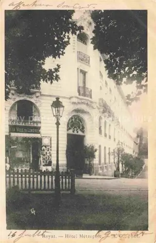 AK / Ansichtskarte Royat-les-Bains Clermont-Ferrand 63 Puy-de-Dome Hôtel Métropole