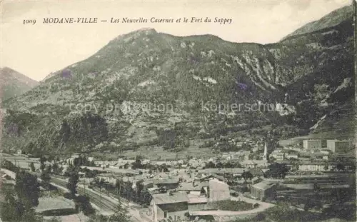 AK / Ansichtskarte Modane Saint-Jean-de-Maurienne 73 Savoie Les Nouvelles Casernes et le Fort du Sappey