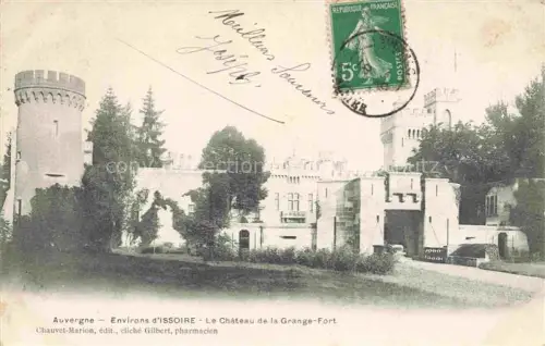 AK / Ansichtskarte IssOIRE 63 Puy-de-Dome Château de la Grange-Fort