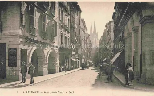 AK / Ansichtskarte BAYONNE 64 Pyrenees-Atlantiques Rue Port Neuf