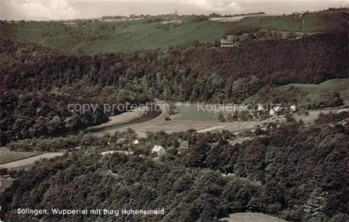 AK / Ansichtskarte SOLINGEN NRW Panorama Wuppertal mit Burg Hohenscheid