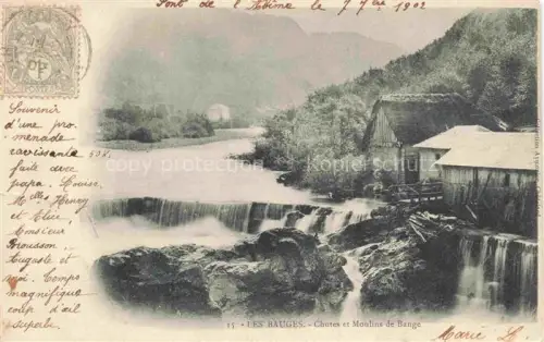AK / Ansichtskarte Les Bauges (Montagne) CHAMBERY 73 Savoie Chutes et Moulins de Bange