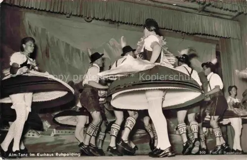 AK / Ansichtskarte Ruhpolding Bayern Alm Tanz im Kurhaus