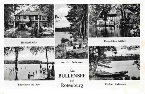 AK / Ansichtskarte Rotenburg Wuemme Hannover Niedersachsen Heideschaenke Badeleben am Bullensee Federloher Muehle